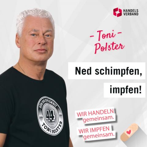 Fußball-Legende Toni Polster unterstützt bundesweite Impf-Kampagne des Handelsverbandes.