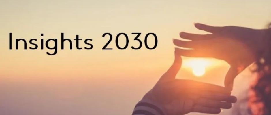 Kantar: Insights 2030 – Was muss die Insights-Organisation der Zukunft können?