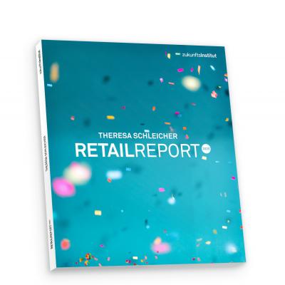 Retail Report 2020 vom Zukunftsinstitut 