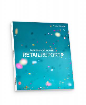 Retail Report 2020 vom Zukunftsinstitut 